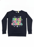 Instant Message Ladies S Black Sweatshirt Holly Jolly Grandma